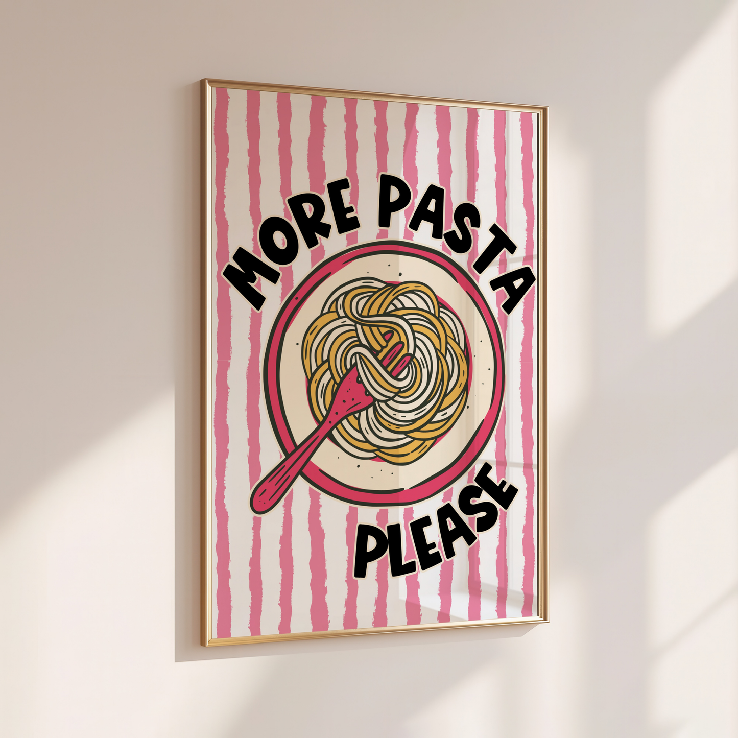 More Pasta Please - Home Print - Wall Decor