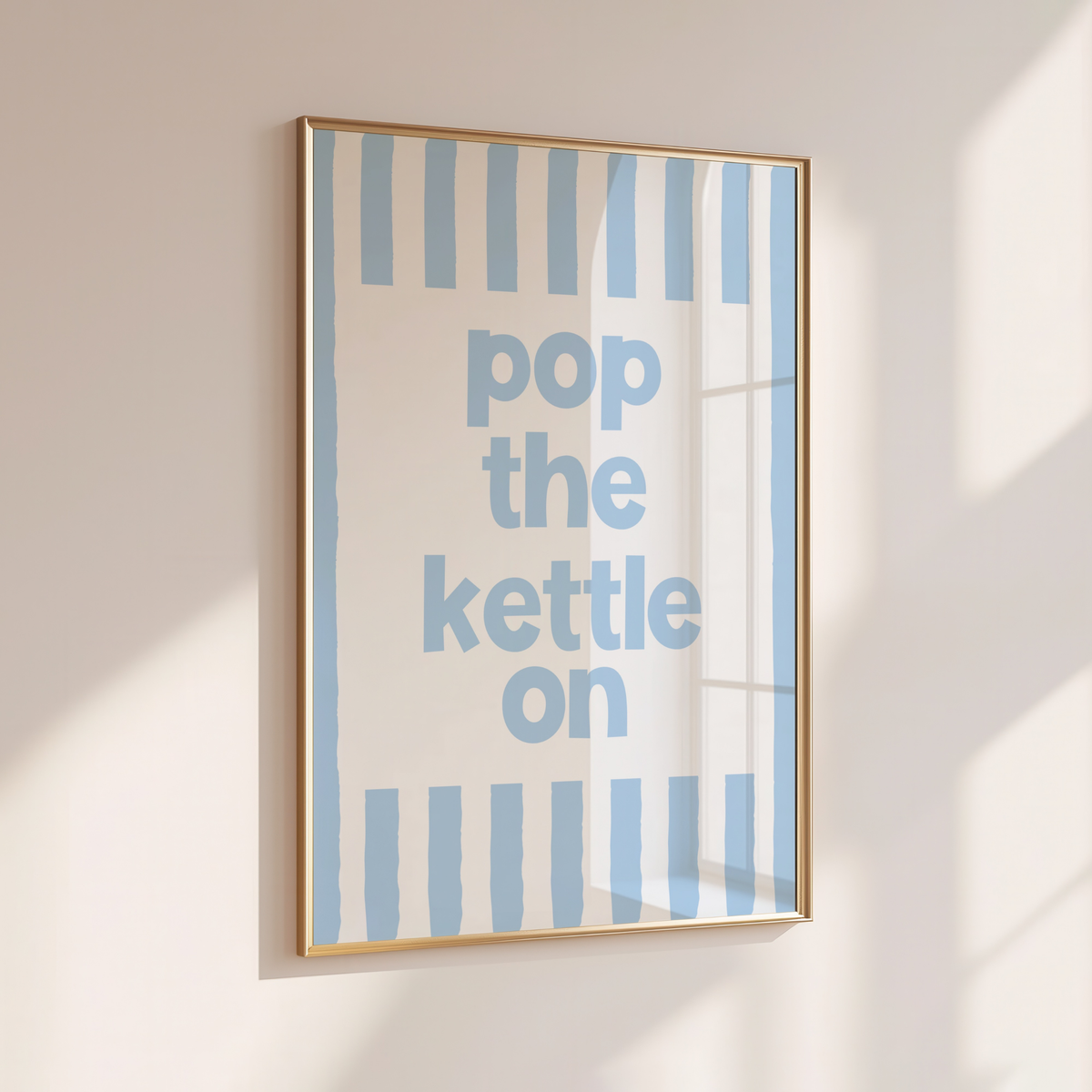 POP THE KETTLE ON