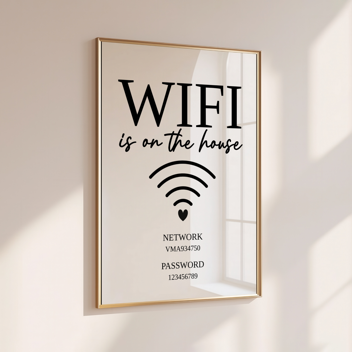 WIFI IS ON THE HOUSE