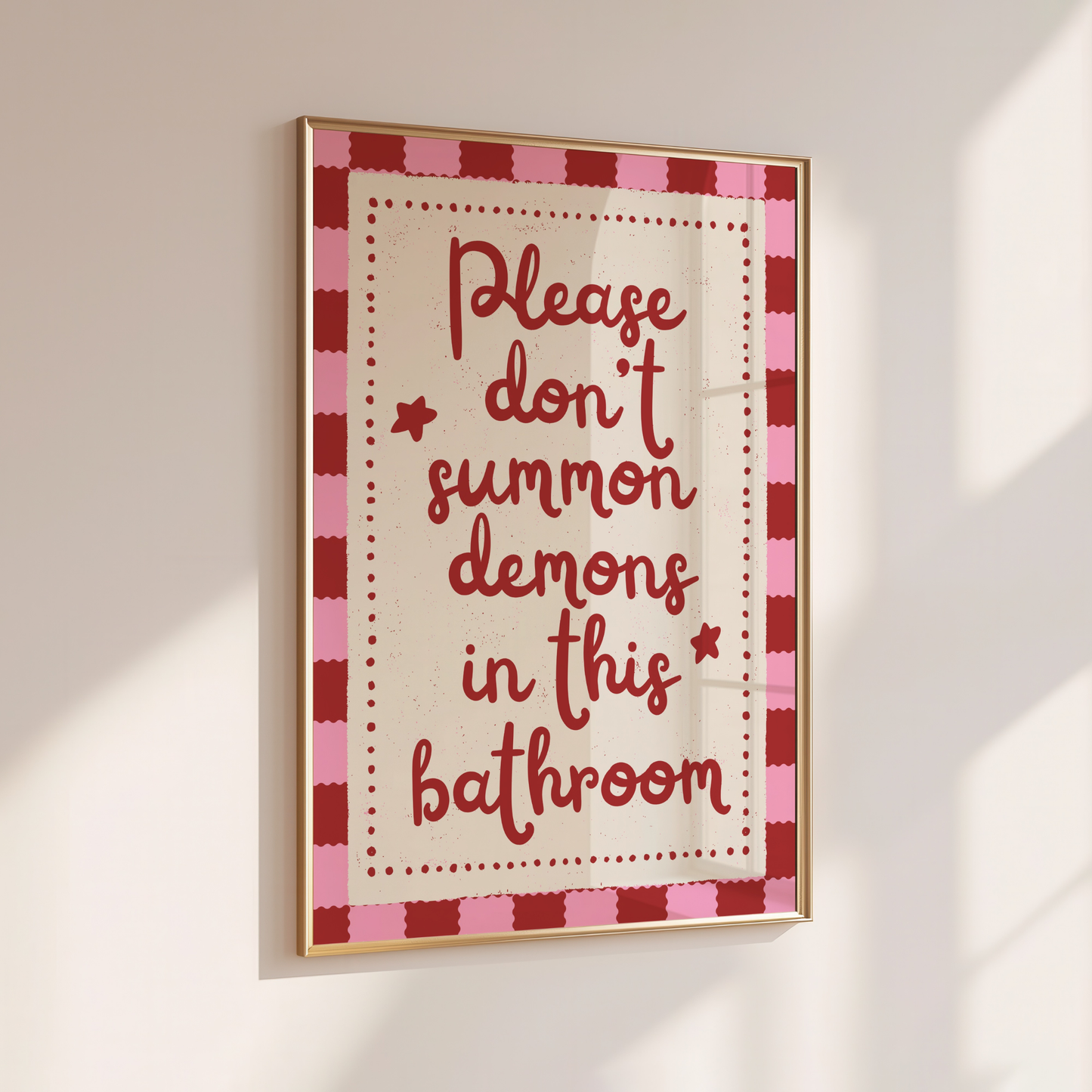 Please don't summon demons in this bathroom - Home Print - Wall Decor