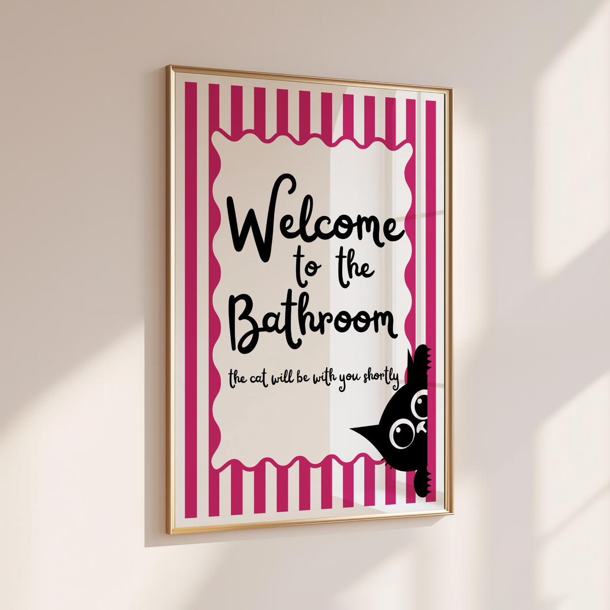 WELCOME TO THE BATHROOM