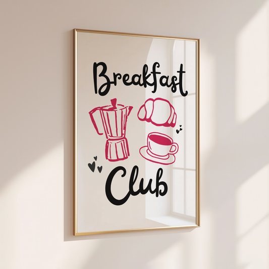 Breakfast Club - Home Print - Wall Decor - Kitchen Prints