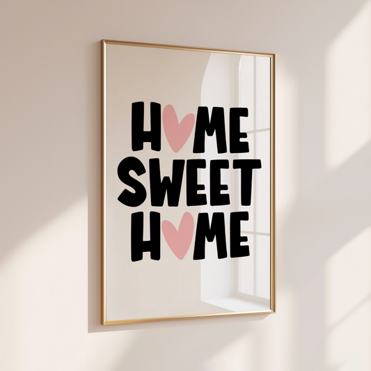 HOME SWEET HOME