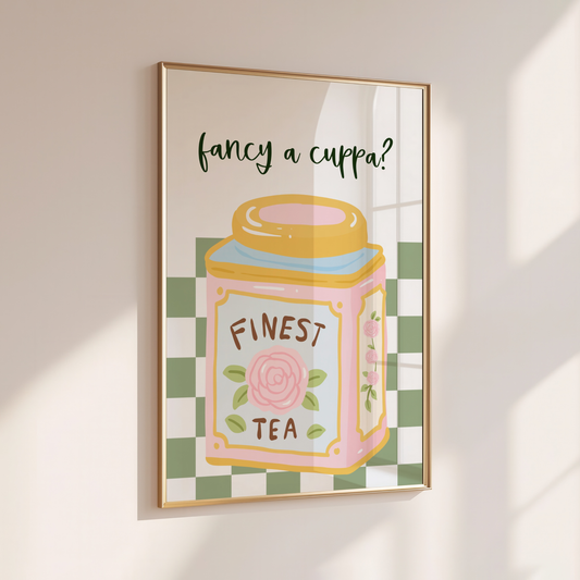 Fancy a Cuppa? - Home Print - Wall Decor - Kitchen Prints
