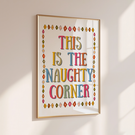 NAUGHTY CORNER