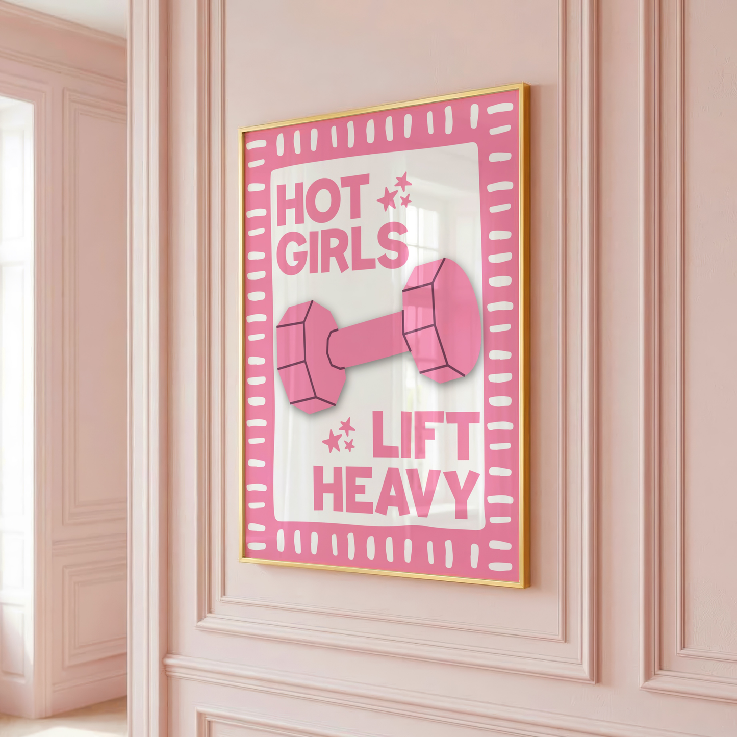 Hot Girls Lift Heavy - Home Print - Wall Decor  -  Pink Prints