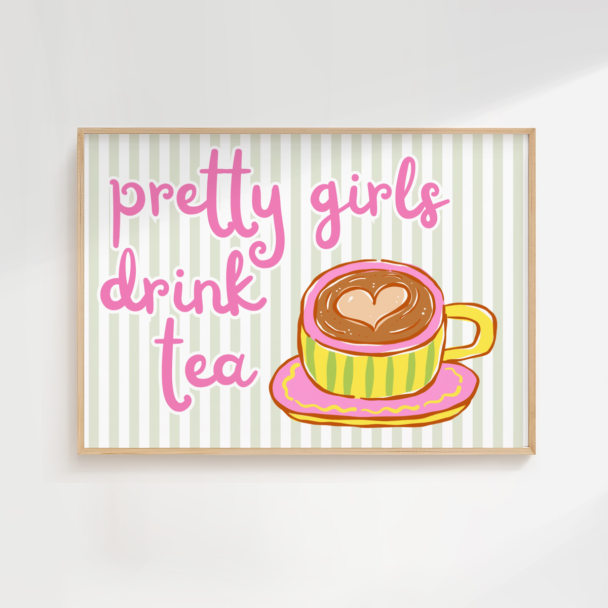 PRETTY GIRLS DRINK TEA