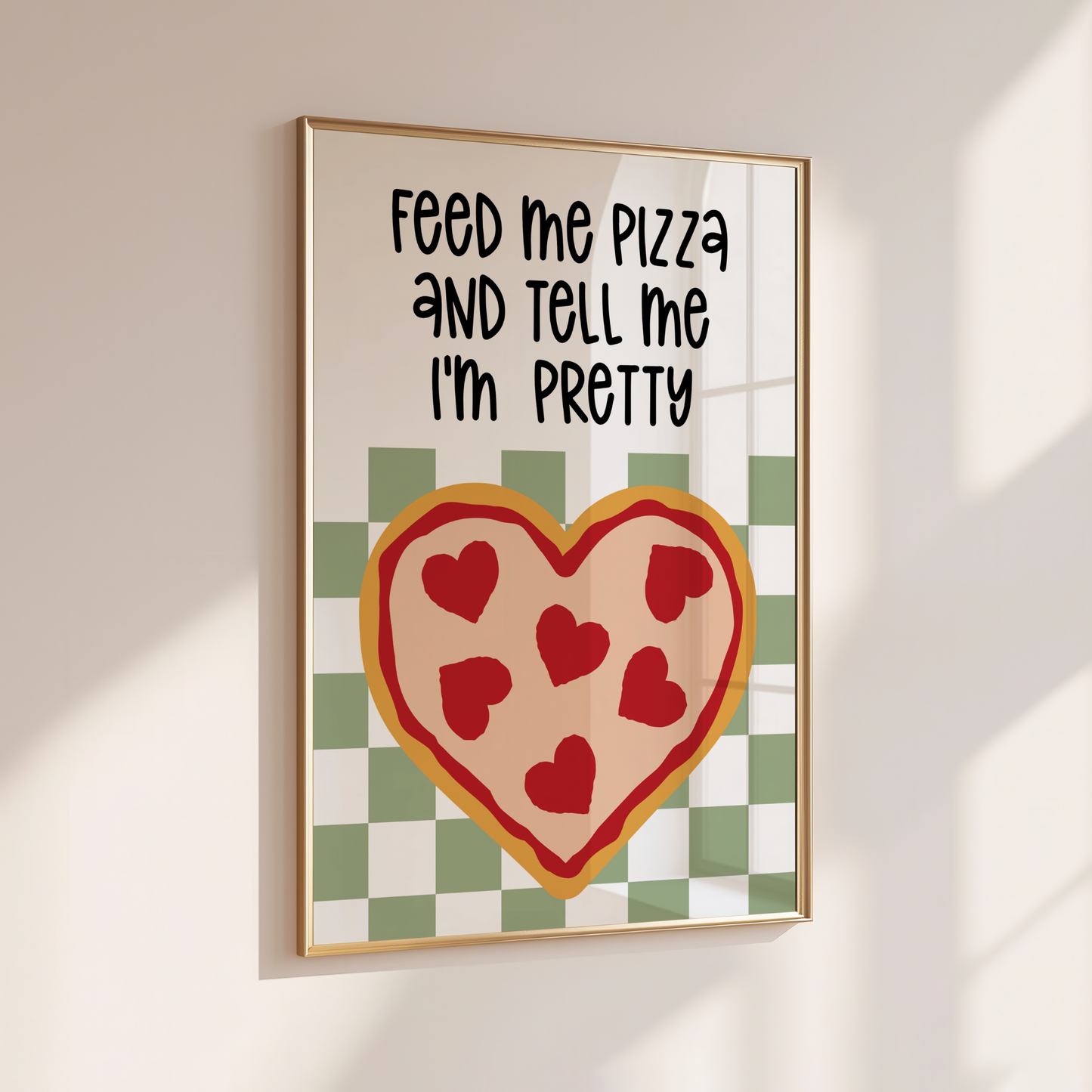 Feed Me Pizza & Tell Me I'm Pretty - Home Print - Wall Decor - Kitchen Prints