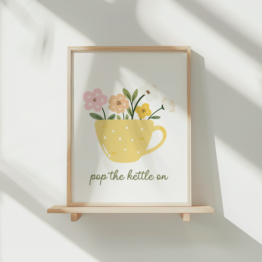 POP THE KETTLE ON