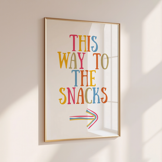 This Way to the Snacks - Home Print - Wall Decor - Kitchen Prints