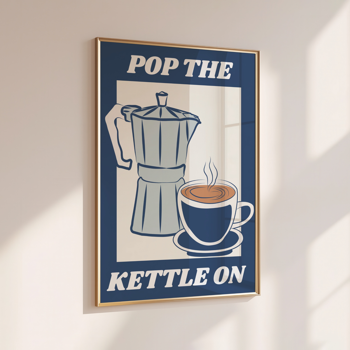 POP THE KETTLE ON
