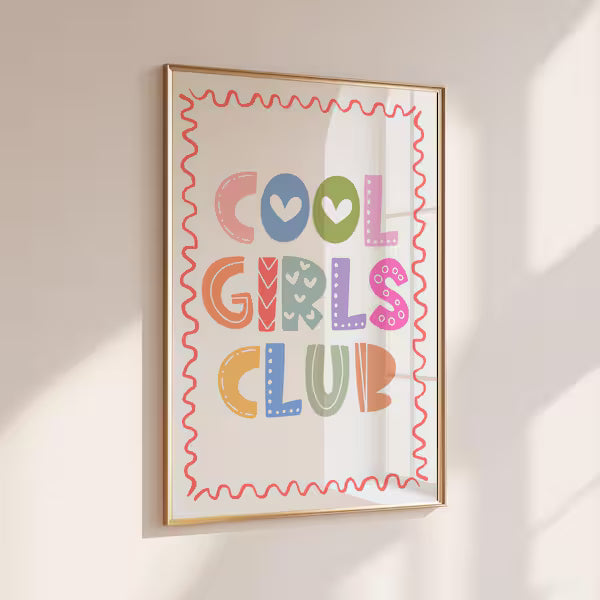 Cool Girls Club - Home Print - Wall Decor - Quirky Prints -  Kids Room Prints